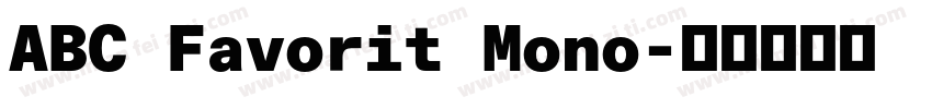 ABC Favorit Mono字体转换